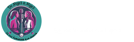 Radio de Mujer a Mujer :: La voz femenina que inspira